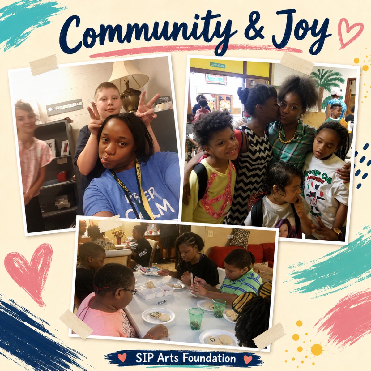 A collage of SIP Arts Foundation participants, families, and volunteers together at community events.